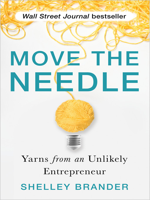 Title details for Move the Needle by Shelley Brander - Available